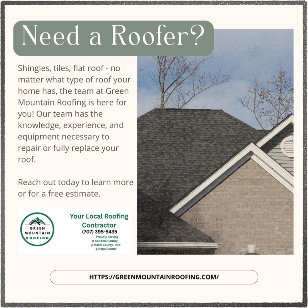 Green Mountain Roofing - Santa Rosa, CA
