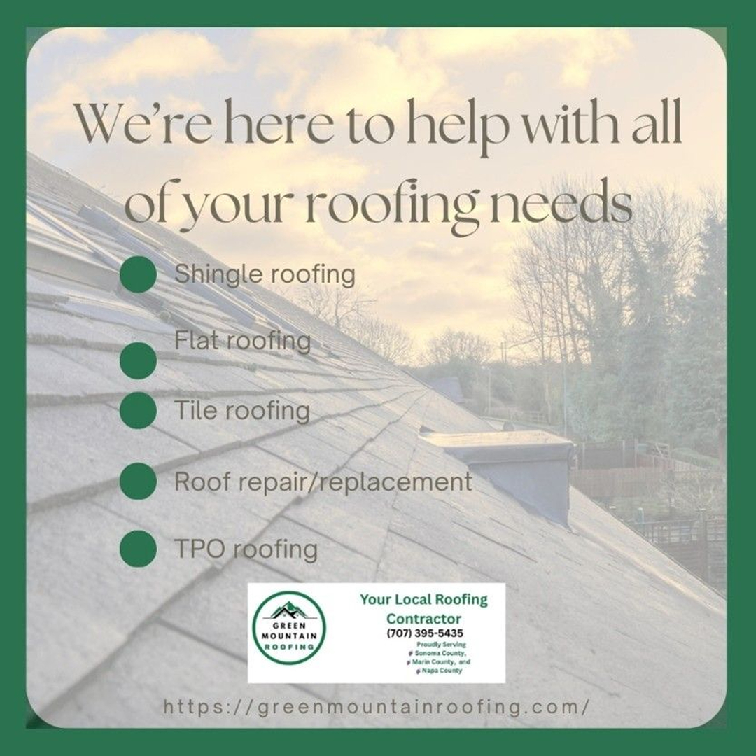 Green Mountain Roofing - Santa Rosa, CA