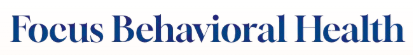 Focus Behavioral Health