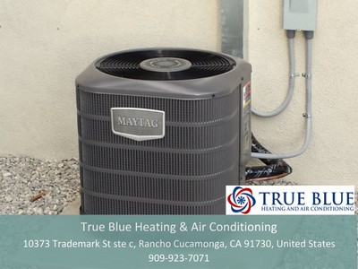 HVAC Service | Rancho Cucamonga, CA | True Blue Heating u0026 AC