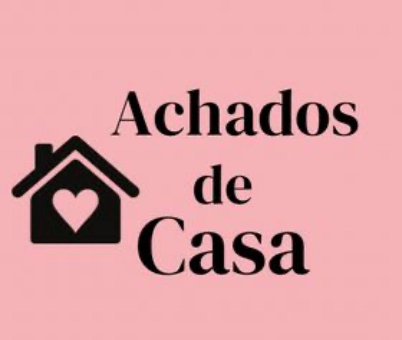 ACHADOS DE CASA