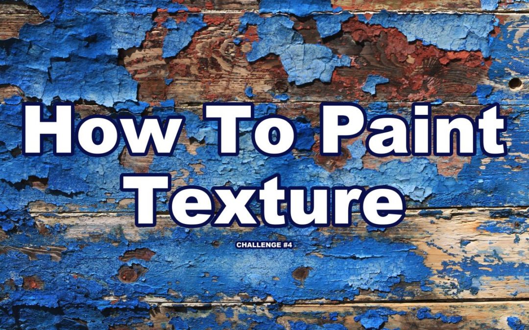 Texture Painting Techniques