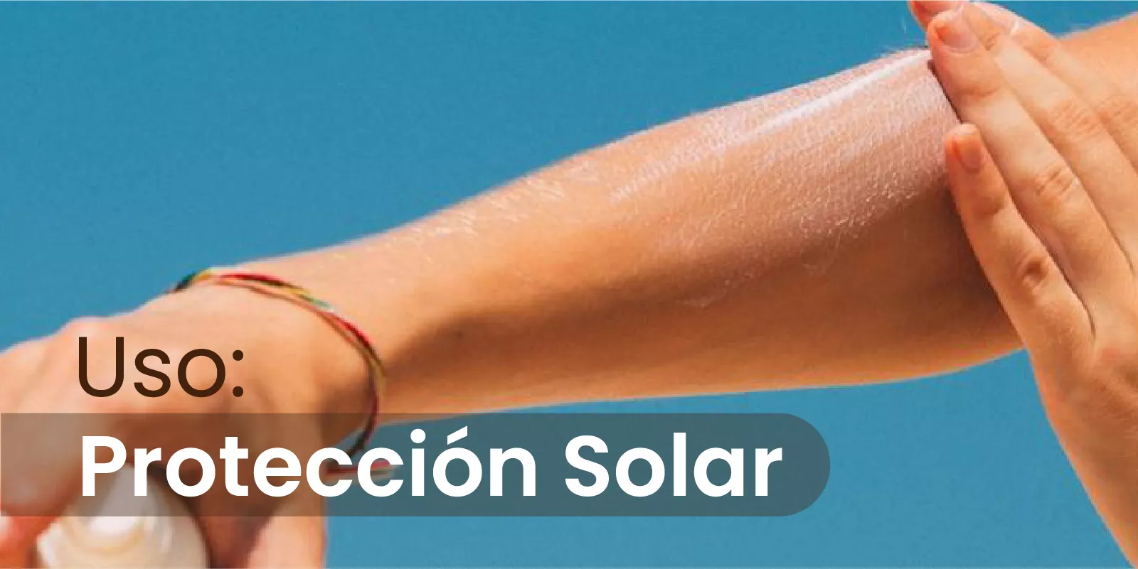 Uso: Protección Solar