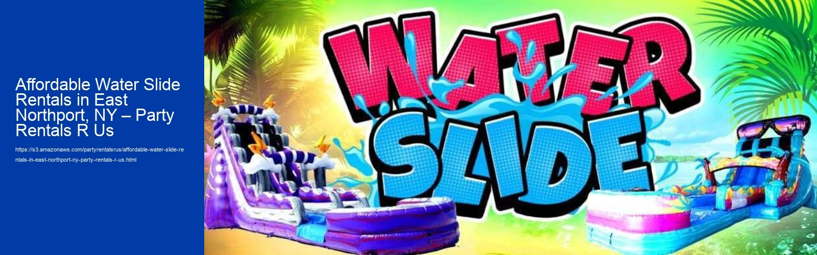 Affordable Water Slide Rentals in East Northport, NY – Party Rentals R Us