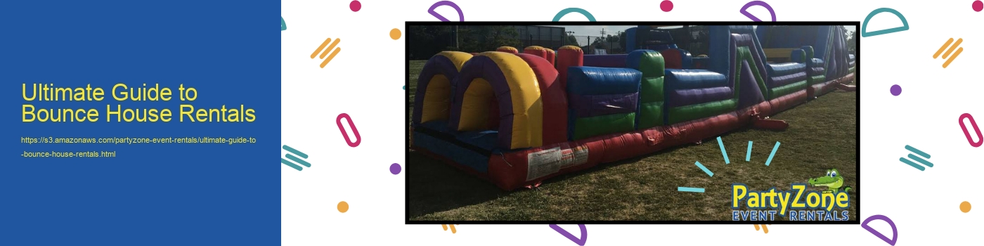 Ultimate Guide to Bounce House Rentals