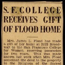 "S.F. College Receives Gift of Flood Home"