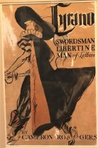 Cyrano: Swordsman, Libertin, and Man-of-Letters