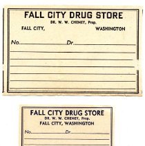 Prescription labels, Dr. Cheney, Fall City