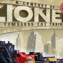 A Century of Lionel: Timeless Toy Trains [jacket]