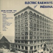 Electric Railways of Indiana Part 1, Bulletin 101