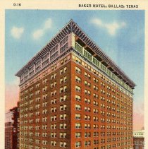 Postcard: Image of The Baker Hotel in Dallas [front]