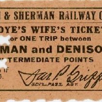 Denison & Sherman Railway Company: Employe's [sic] Wife's Ticket
