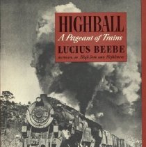 Highball: A Pageant of Trains [jacket]