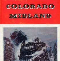 Colorado Midland [jacket]