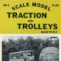 Scale Model Traction and Trolleys Quarterly, No. 5