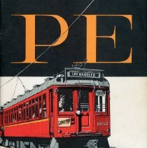 Pacific Electric Railway: A Pictorial Album of Electric Railroading