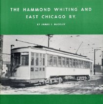 The Hammond Whiting and East Chicago Ry, Bulletin 8