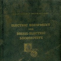 Electrical Equipment for Diesel-Electric Locomotive: Maintenance