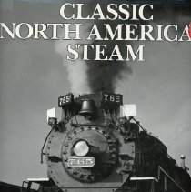 Classic North American Steam [jacket]