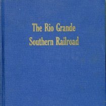 The Rio Grande Southern Railroad