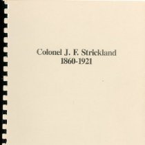 Colonel J. F. Strickland, 1860-1921