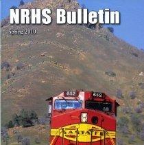 NRHS Bulletin, Vol. 75, Spring 2010