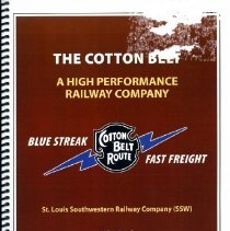 The Cotton Belt: A High Performance Railway Company