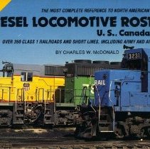 Diesel Locomotive Rosters: U.S., Canada, Mexico