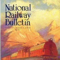 National Railway Bulletin, Vol. 65, No. 2