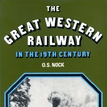 The Great Western Railway in the 19th century