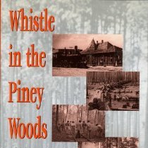 Whistle in the Piney Woods