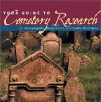 Your Guide to Cemetary Research