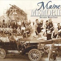 Maine Memories: Southern Maine Coast