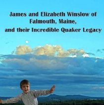 James & Elizabeth Winslow and Legacy