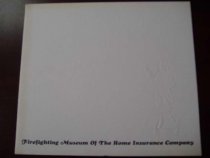 Firefighting Museum of The Home Insurance Company