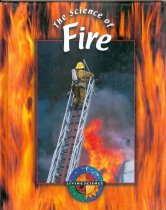 The Science of Fire