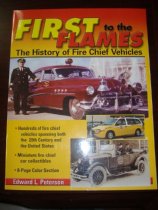 First to the Flames: A History of Fire Chief Vehicles
