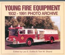 Young Fire Equipment 1932-1991 Photo Archive