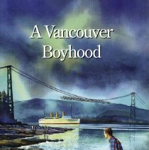 A Vancouver Boyhood