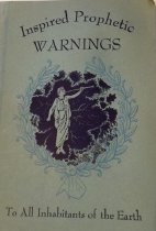 Inspired Prophetic Warnings