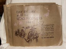 Day by Day with Utah Pioneers 1847
