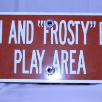 sign from SM Lake Evelyn and Frosty Brown Play area