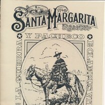 History of Santa Margarita Ranch for 2007 E Clampus Vitus 1.5 event