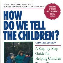 HowDoWeTellTheChildren