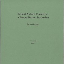 Mount Auburn Cemetery: A Proper Boston Institution
