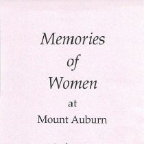 Memories of Women at Mount Auburn Sept 1995