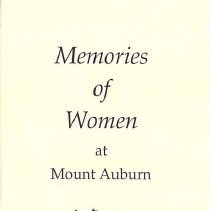 Memories of Women at Mount Auburn 1997