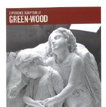 Experience Sculpture at Green-Wood