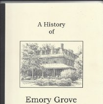 A History of Emory Grove 1868-1998