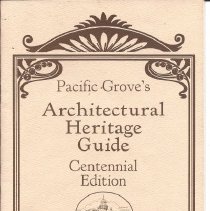 Pacific Grove's Architectural Heritage Guide